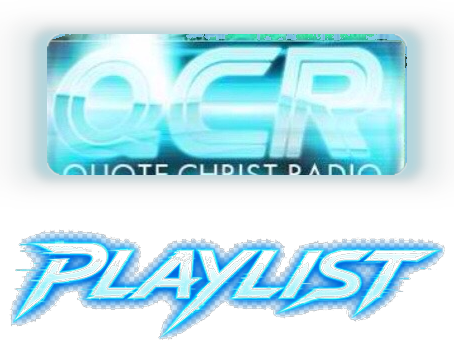 Quote Christ Playlist — quotechrist.com