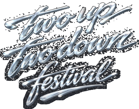 Two Up Two Down Fest — 2up2downfest.com